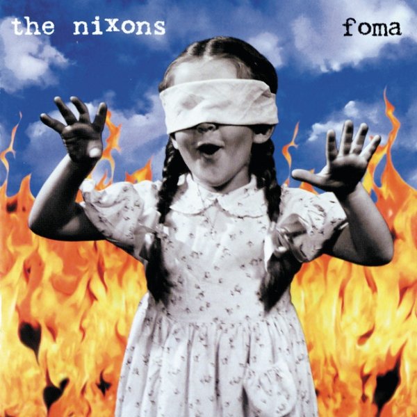 Album The Nixons - Foma