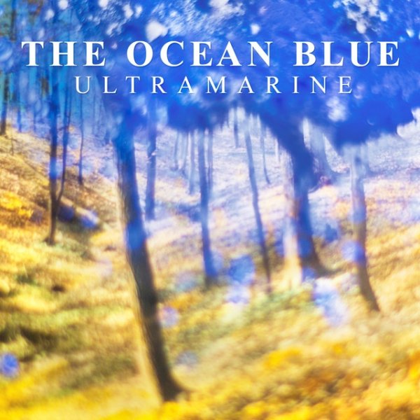 Album Ultramarine - The Ocean Blue