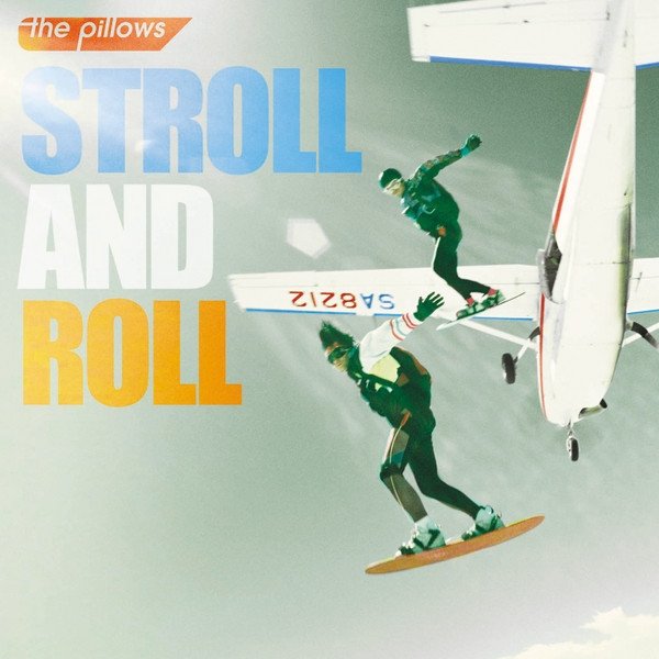Album The Pillows - Stroll And Roll