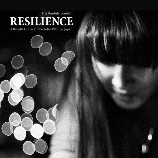 Resilience - A Benefit Album For The Relief Effort In Japan - album