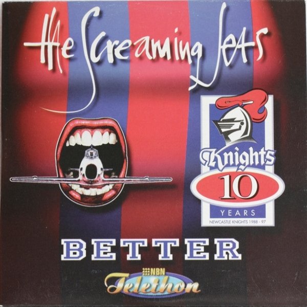 The Screaming Jets Better, 1997