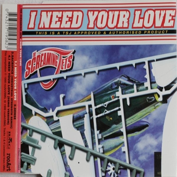 The Screaming Jets I Need Your Love, 1999