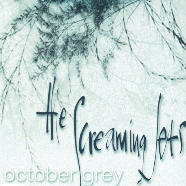 Album The Screaming Jets - October Grey