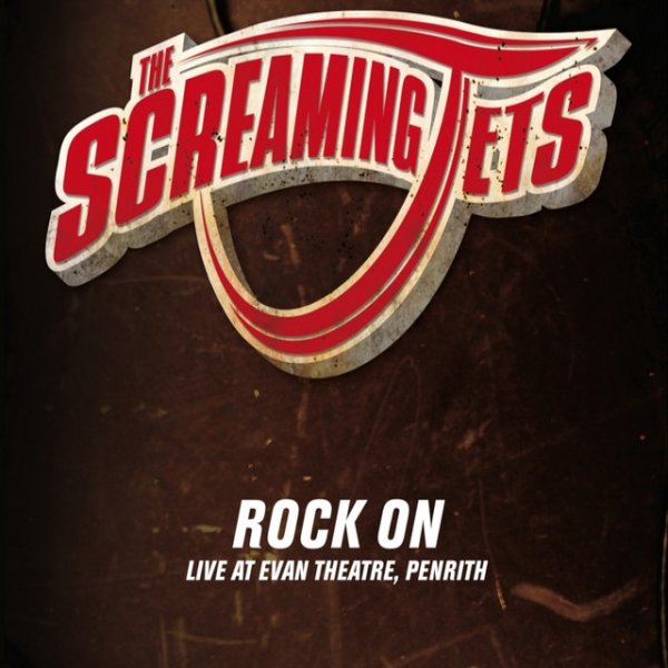 Album The Screaming Jets - Rock On