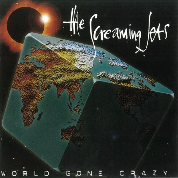 Album The Screaming Jets - World Gone Crazy