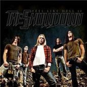 Album The Showdown - Feel Like Hell