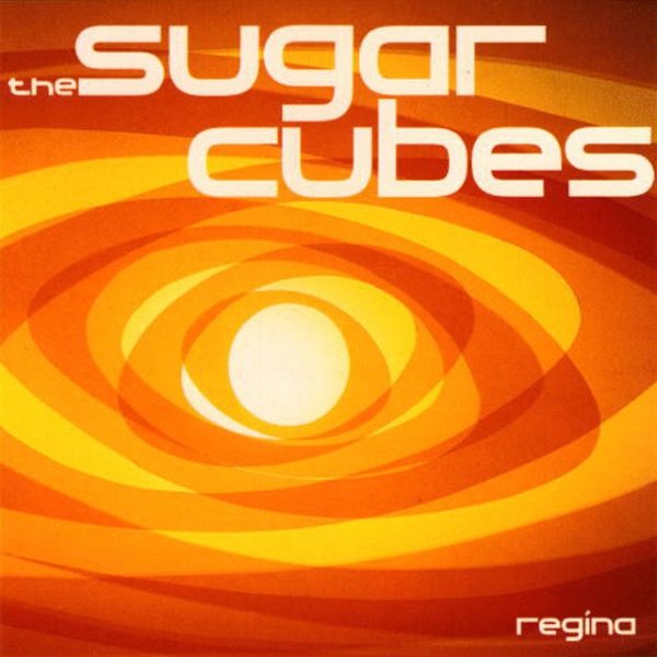 Album The Sugarcubes - Regina