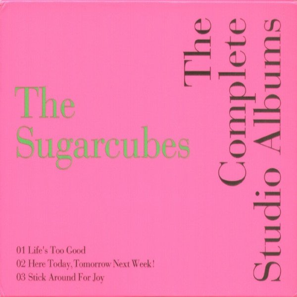 The Sugarcubes The Complete Studio Albums, 2006