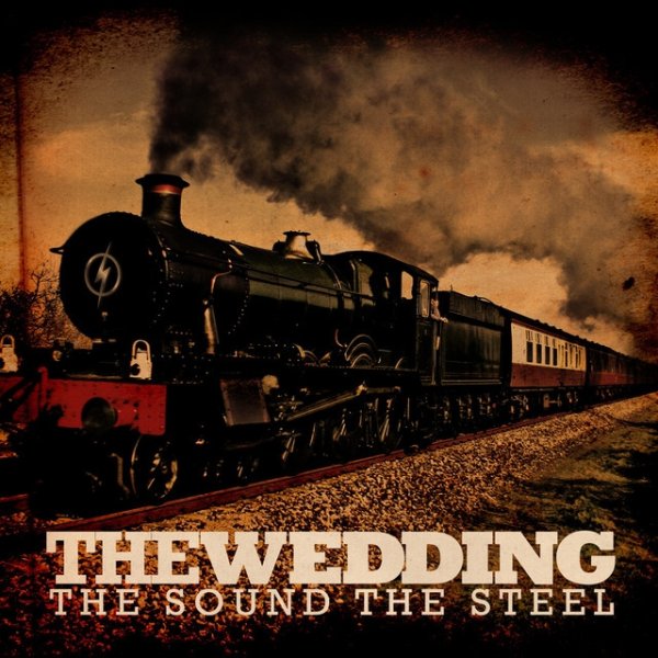 Album The Wedding - The Sound the Steel