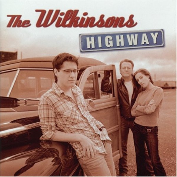 Album The Wilkinsons - Highway