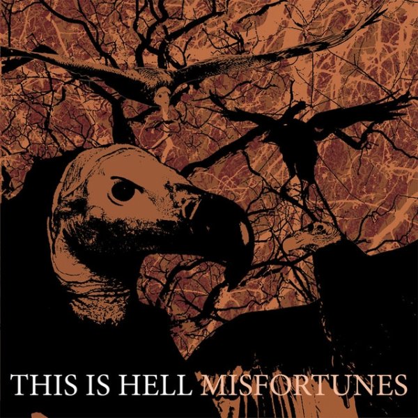 Album Misfortunes - This Is Hell