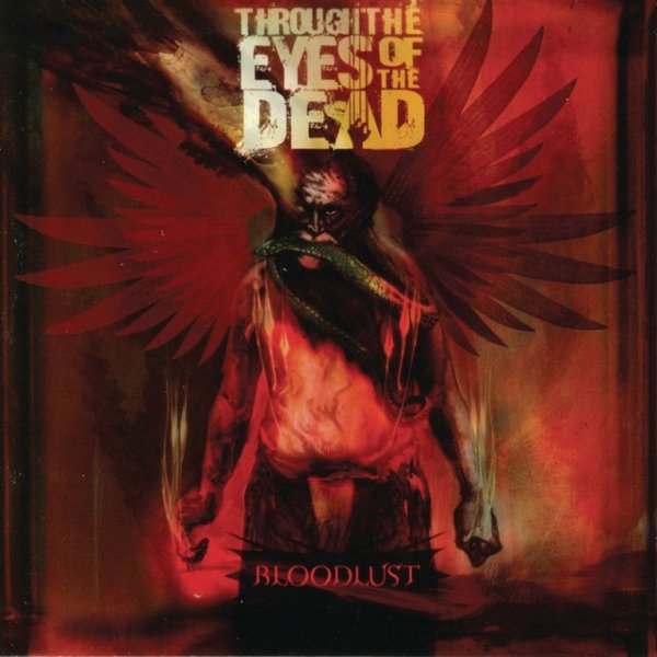 Album Through the Eyes of the Dead - Bloodlust