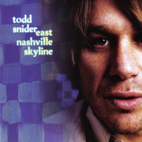 Album Todd Snider - East Nashville Skyline