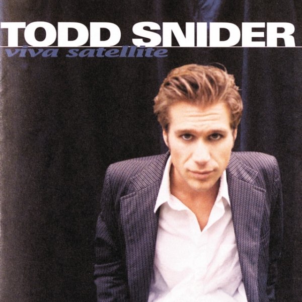 Album Todd Snider - Viva Satellite