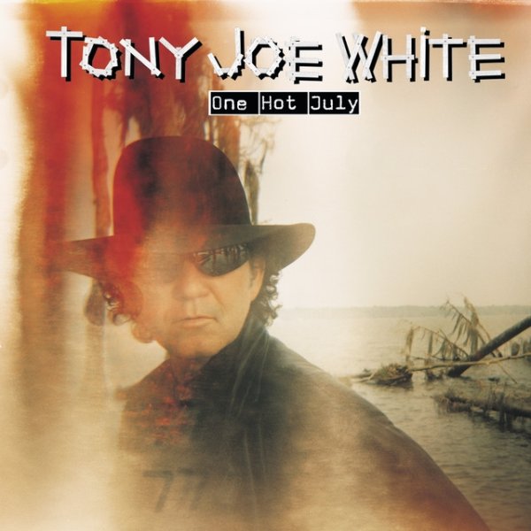 Tony Joe White One Hot July, 1998