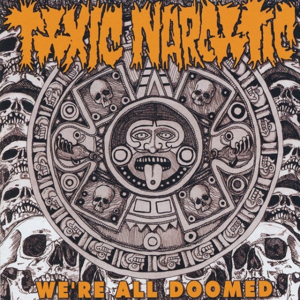 Album Toxic Narcotic - We