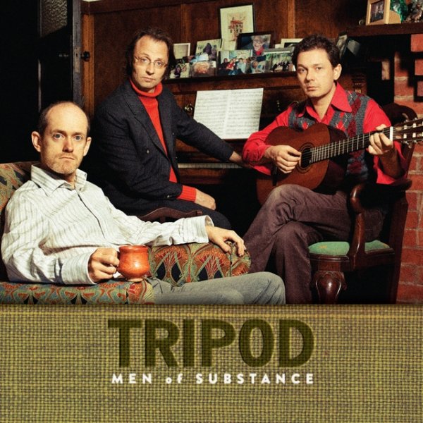 Album Tripod - Men of Substance