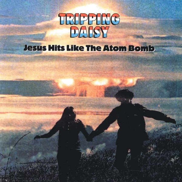 Jesus Hits Like The Atom Bomb Album 