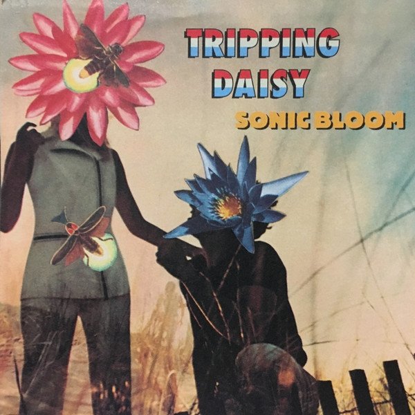 Album Tripping Daisy - Sonic Bloom