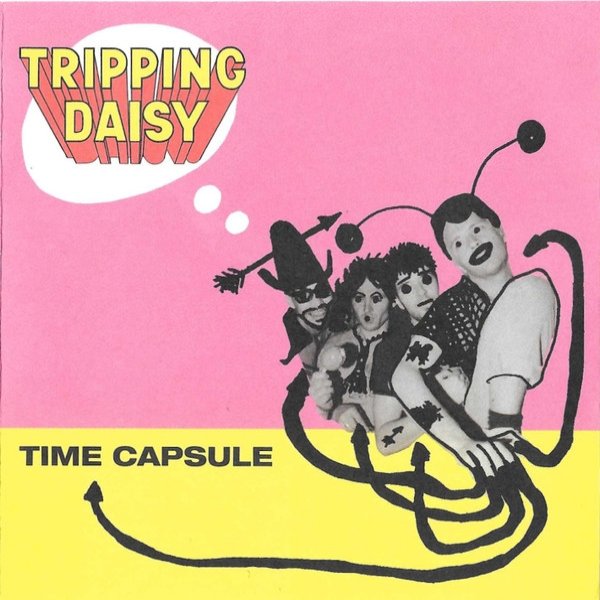 Album Tripping Daisy - Time Capsule