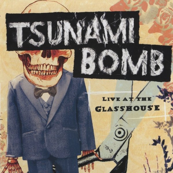 Album Tsunami Bomb - Live at the Glasshouse