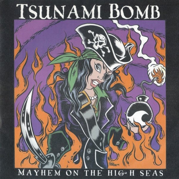 Album Tsunami Bomb - Mayhem On The High Seas