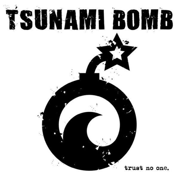 Tsunami Bomb Trust No One, 2016