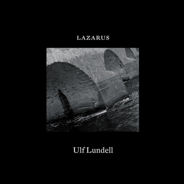 Album Ulf Lundell - Lazarus
