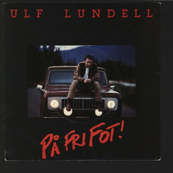 Album Ulf Lundell - På fri fot