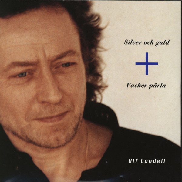 Album Ulf Lundell - Silver och guld