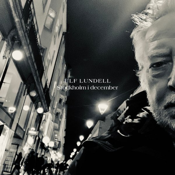 Album Ulf Lundell - Stockholm i december