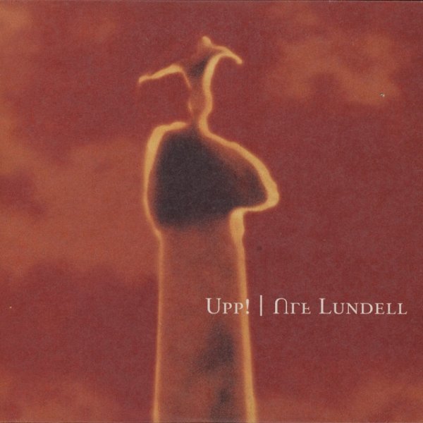 Album Ulf Lundell - Upp!