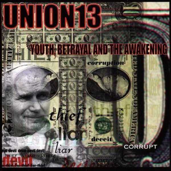 Album Union 13 - Youth, Betrayal & The Awakening