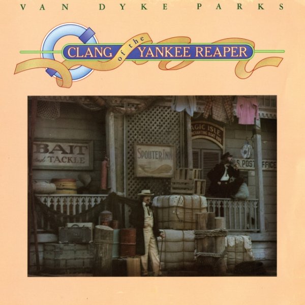 Van Dyke Parks Clang of the Yankee Reaper, 2012