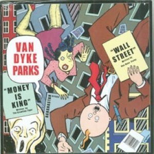 Album Van Dyke Parks - Wall Street / Money Is King