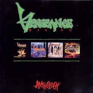 Album Vengeance Rising - Anthology