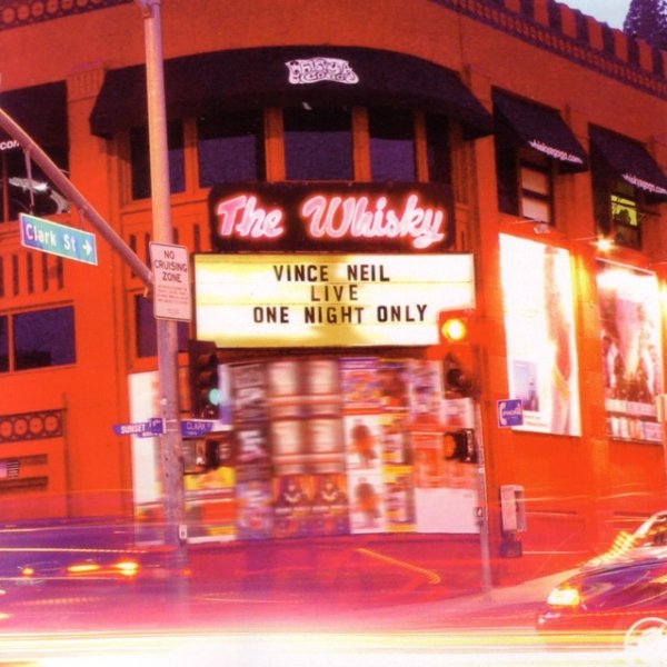 Album Vince Neil - Live at the Whiskey: One Night Only