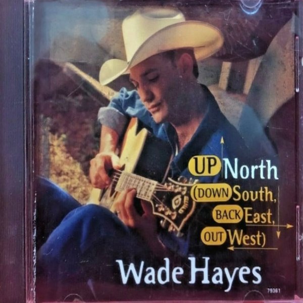 Album Up North (Down South, Back East, Out West) - Wade Hayes