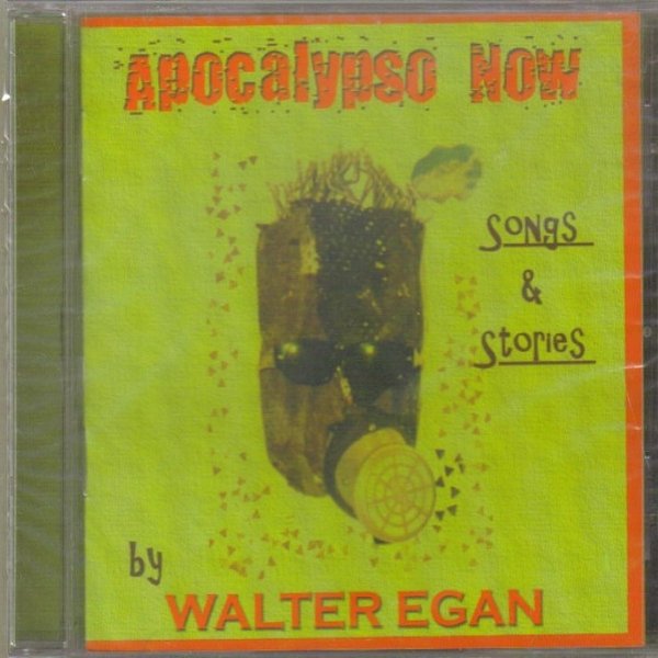 Album Walter Egan - Apocalypso Now (Songs & Stories)