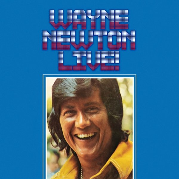 Album Wayne Newton - Live!