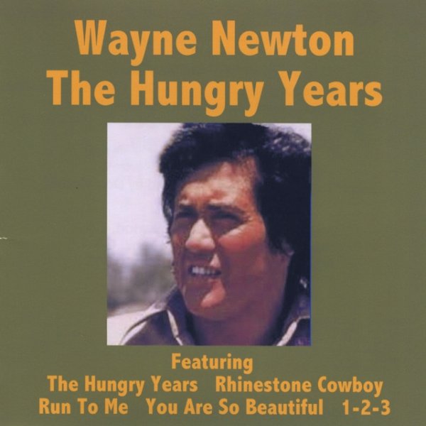 Album The Hungry Years - Wayne Newton - Wayne Newton
