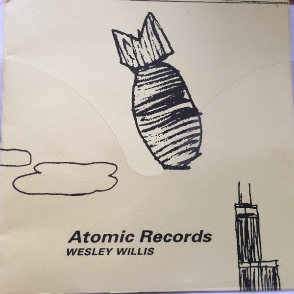 Wesley Willis Atomic Records, 1995