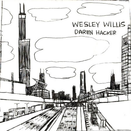Album Wesley Willis - Daren Hacker