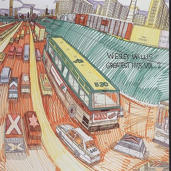 Wesley Willis Greatest Hits, Vol. 2, 1999