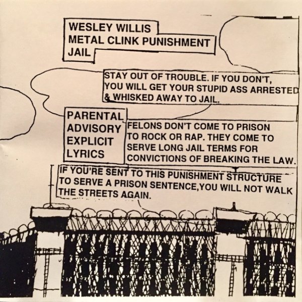 Album Wesley Willis - Metal Clink Punishment Jail