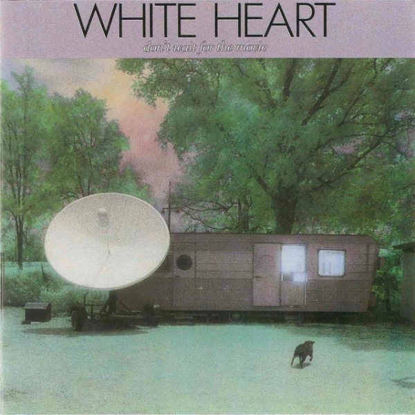Album White Heart - Don