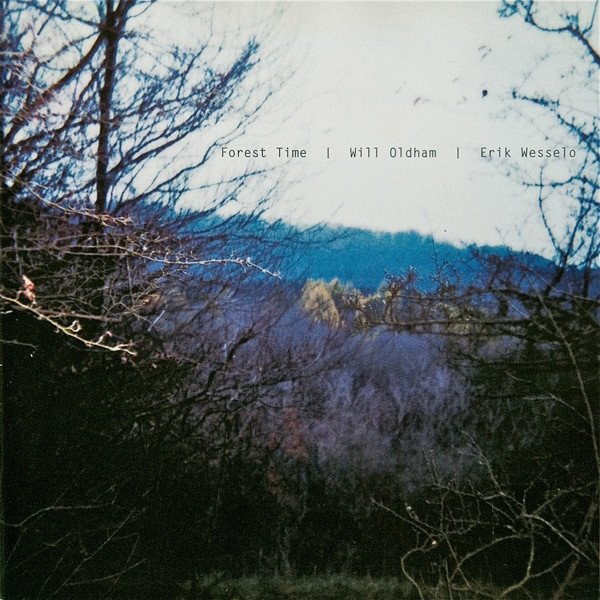 Album Will Oldham - Forest Time