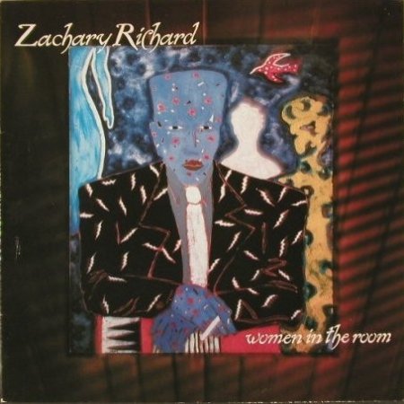 Album Zachary Richard - Women In The Room