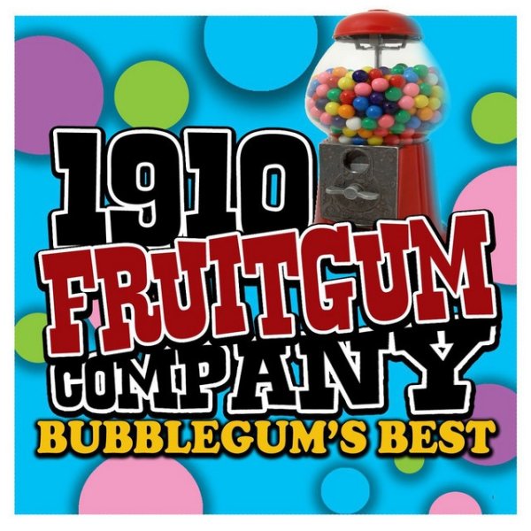 Album Bubblegum's Best - 1910 Fruitgum Company