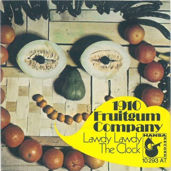 1910 Fruitgum Company Lawdy Lawdy / The Clock, 1971